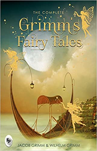 The Complete Grimm's Fairy Tales